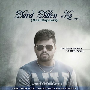 Dard Dillon Ke (Desi Rap Mix)
