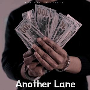 Mmt Wade x Apollo (Another Lane) [Explicit]