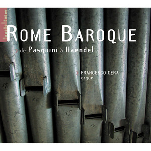 Toccata per l'Elevatione (orgue G. Gugliemi de l'église Santa Maria in Vallicella à Rome)