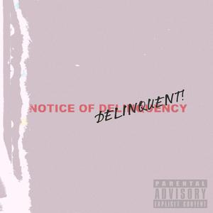 DELINQUENT (Explicit)