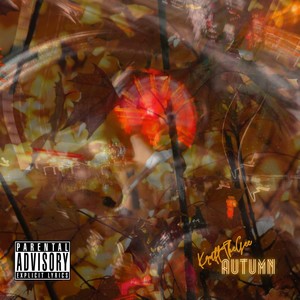 Autumn (Explicit)