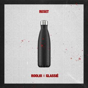 Reset (feat. Glassié) [Explicit]