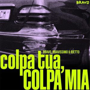 colpa tua, COLPA MIA (Explicit)