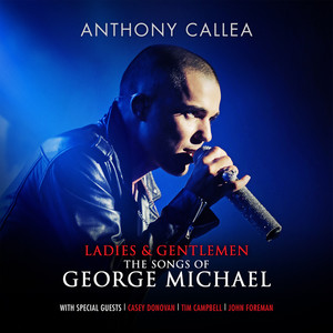 Ladies & Gentlemen The Songs Of George Michael (Deluxe Version)