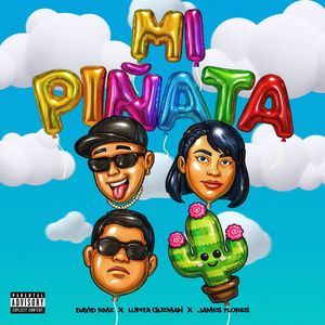 Mi Piñata (Explicit)