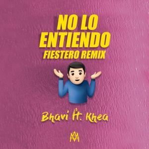 No Lo Entiendo (DJ Alex, Nahuu DJ Remix)