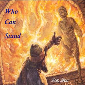 Who Can Stand
