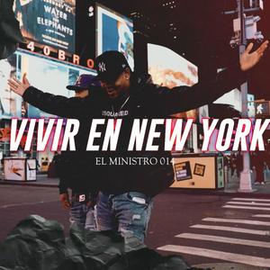 VIVIR EN NEW YORK (Explicit)