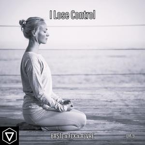I Lose Control