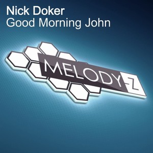 Good Morning John (Original Mix)