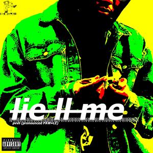 LIE II ME (Explicit)