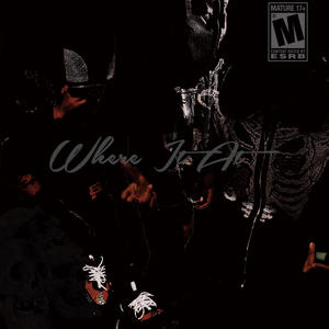 Where It At (Explicit)