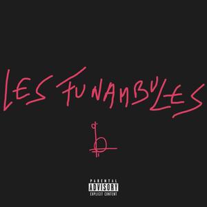 Les Funambules (Explicit)