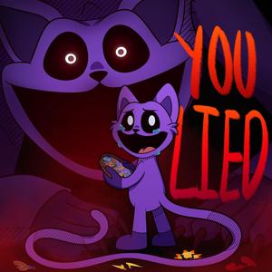 YOU LIED (CatNap's Theme)(feat. ivi, Jelzyart & The Mediocre Dutchman)