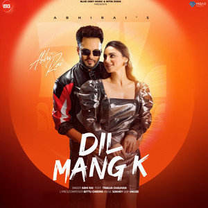 Dil Mang K