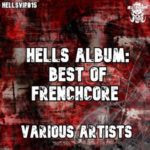 The Best of Frenchcore