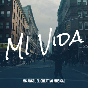 MI Vida (Explicit)