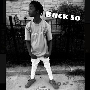 Buck 50 (Explicit)