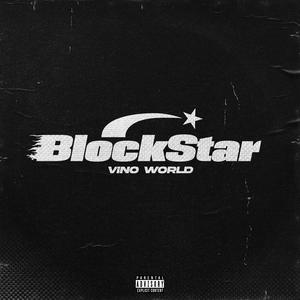 Blockstar (Explicit)