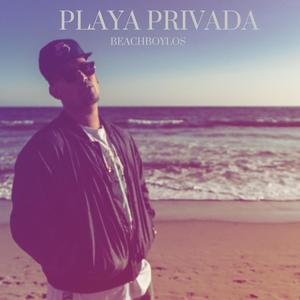 Playa Privada (Explicit)