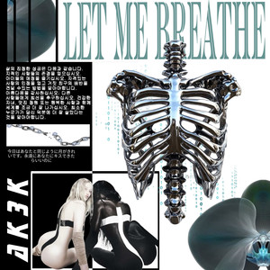Let Me Breathe (Explicit)