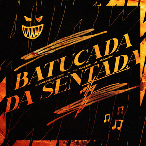 BATUCADA DA SENTADA - MTG (Explicit)