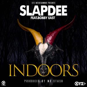 Indoors(feat. Bobby East)