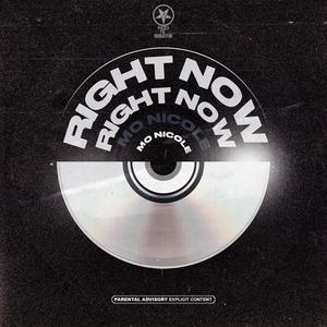 Right Now (Explicit)