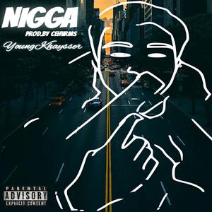 Nigga (Explicit)