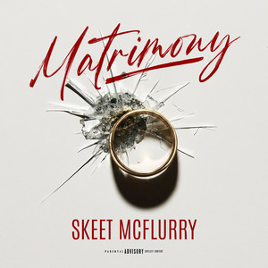 Matrimony (Explicit)