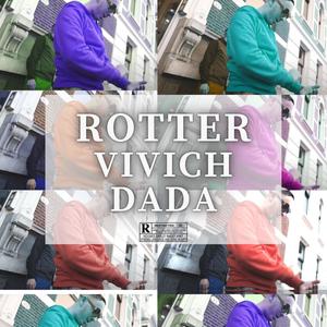 Rotter (Remaster) [Explicit]