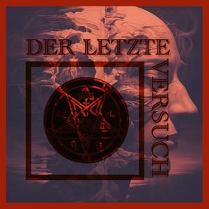 Der letzte Versuch (Explicit)