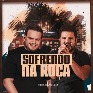 Sofrendo Na Roça (Ao Vivo)