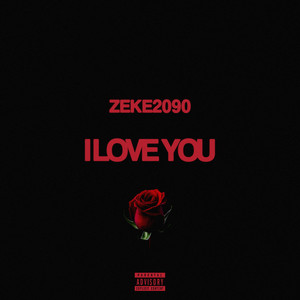 I LOVE YOU (Explicit)