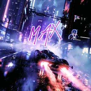 MAX (feat. Louii)
