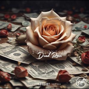 Dead Rose (Explicit)