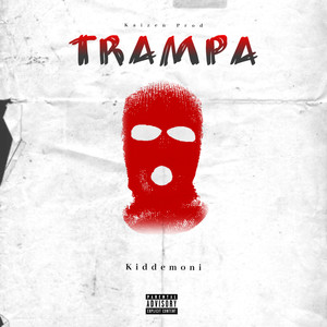 Trampa (Explicit)