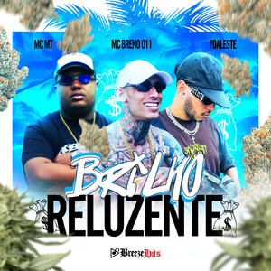 Brilho Reluzente (Explicit)
