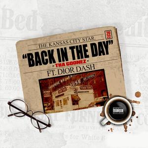 Back In The Day (feat. Dior Dash & ShaeFromTheLou) [Explicit]