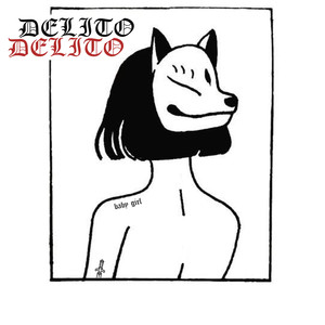 Delito (Explicit)
