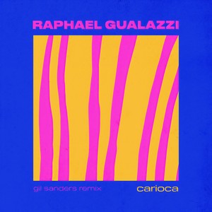 Carioca (Gil Sanders remix)