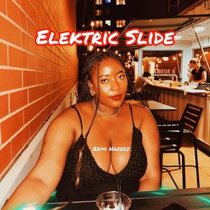 Elektric Slide (Explicit)