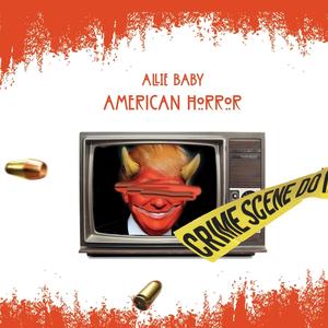 American Horror (Explicit)