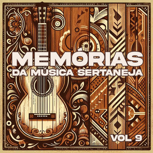 Memórias da Música Sertaneja, Vol. 9