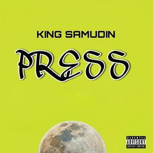 Press (feat. Anewme) [Explicit]