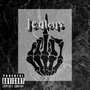 Jealous (Explicit)