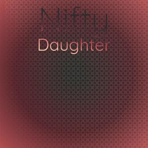 Nifty Daughter