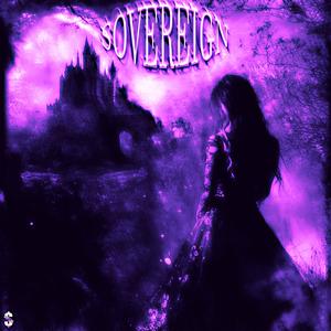 SOVEREIGN (super slowed)