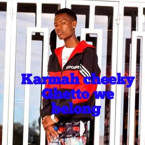 Karmah cheeky Ghetto we belong (feat. Simute)