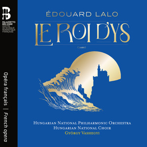 Le Roi d’Ys, Act I: Chœur. Noël ! c’est l’aurore bénie
